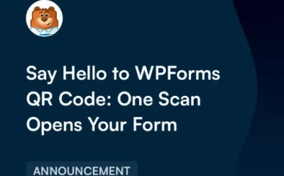 WPForms 新增内置二维码功能：线下扫码直达表单，免费版就能用