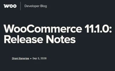 WooCommerce 11.1 更新详解:变体图库原生支持与订单撤回功能来了