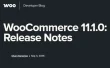 WooCommerce 11.1更新详解：变体图库进核心、订单撤回与API提速